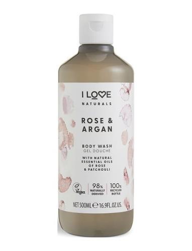 I Love Naturals Body Wash Rose & Argan 500Ml Dusjkrem Nude I LOVE