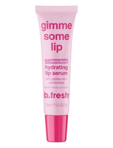 Gimme Some Lip Hydrating Lip Serum Leppebehandling Nude B.Fresh