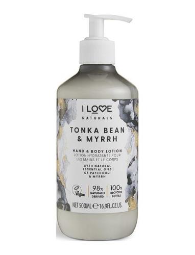 I Love Naturals Hand & Body Lotion Tonka Bean & Myrrh 500Ml Beauty Wom...